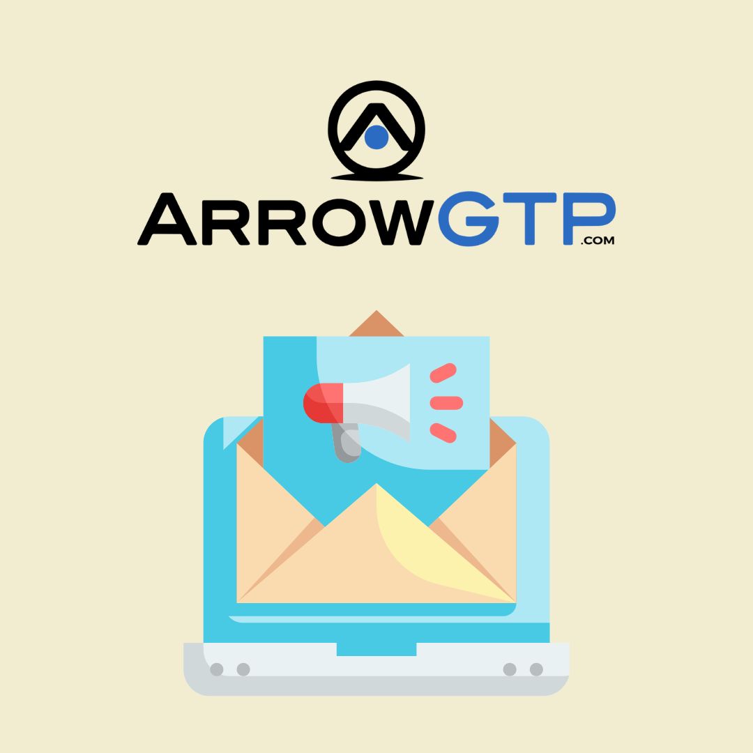 ArrowGTP Email Campaigns